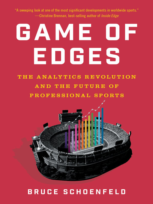 Title details for Game of Edges by Bruce Schoenfeld - Available